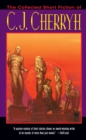 Collected Short Fiction of C.J. Cherryh - eBook