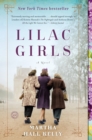 Lilac Girls : A Novel - Book