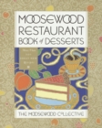 Moosewood Restaurant Book of Desserts - eBook
