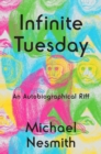 Infinite Tuesday - eBook