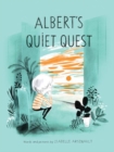 Albert's Quiet Quest - Book