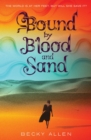 Bound by Blood and Sand - Book
