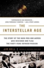 The Interstellar Age : Inside the Forty-Year Voyager Mission - Book