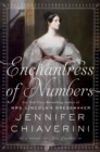 Enchantress Of Numbers : A Novel of Ada Lovelace - Book