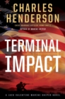 Terminal Impact : A Marine Sniper Novel - Book