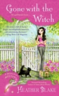 Gone With The Witch : A Wishcraft Mystery - Book