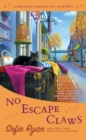 No Escape Claws : Second Chance Cat Mystery #6 - Book