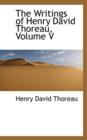 The Writings of Henry David Thoreau, Volume V - Book