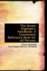 The Steam Engineer's Handbook : A Convenient Reference Book for All Persons - Book