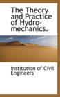 The Theory and Practice of Hydro-Mechanics - Book