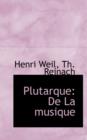 Plutarque : de La Musique - Book