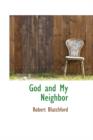 God and My Neighbor - Book