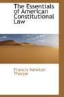 The Essentials of American Constitutional Law - Book