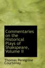 Commentaries on the Historical Plays of Shakspeare, Volume II - Book