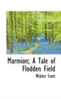Marmion; A Tale of Flodden Field - Book