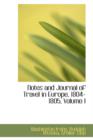 Notes and Journal of Travel in Europe, 1804-1805, Volume I - Book