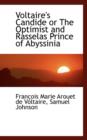 Voltaire's Candide or the Optimist and Rasselas Prince of Abyssinia - Book