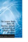 The Lectures Read Before the American Institute of Instruction at Fabyan's, White Mountains - Book