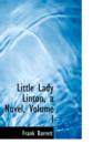 Little Lady Linton, a Novel, Volume I - Book