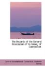 The Records of the General Association of Ye Colony of Connecticut - Book