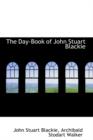 The Day-Book of John Stuart Blackie - Book