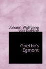 Goethe's Egmont - Book