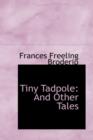 Tiny Tadpole : And Other Tales - Book