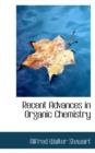 Recent Advances in Organic Chemistry - Book