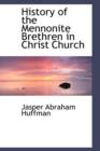 History of the Mennonite Brethren in Christ Church - Book