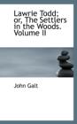 Lawrie Todd; Or, the Settlers in the Woods. Volume II - Book