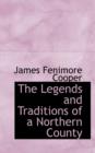 The Legends and Traditions of a Northern County - Book