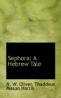 Sephora : A Hebrew Tale - Book
