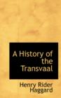 A History of the Transvaal - Book