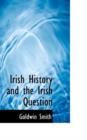 Irish History and the Irish Question - Book