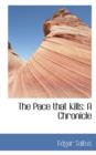The Pace That Kills : A Chronicle - Book