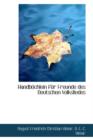 Handb Chlein F R Freunde Des Deutschen Volksliedes - Book