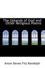 The Uplands of God and Other Religious Poems - Book