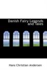 Danish Fairy Legends and Tales - Book