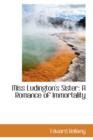 Miss Ludington's Sister : A Romance of Immortality - Book