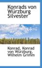 Konrads Von W Rzburg Silvester - Book