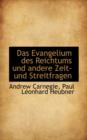 Das Evangelium Des Reichtums Und Andere Zeit- Und Streitfragen - Book