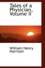 Tales of a Physician, Volume II - Book