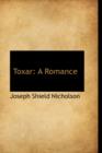 Toxar : A Romance - Book