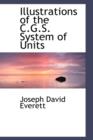 Illustrations of the C.G.S. System of Units - Book