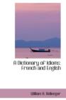 A Dictionary of Idioms : French and English - Book