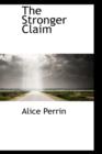 The Stronger Claim - Book