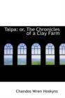 Talpa : Or, the Chronicles of a Clay Farm - Book