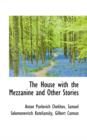 The House with the Mezzanine and Other Stories - Book