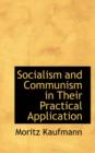 Socialism and Communism in Their Practical Application - Book