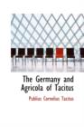 The Germany and Agricola of Tacitus - Book